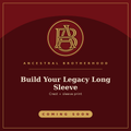 Build Your Legacy Long Sleeve — coming soon